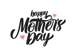 Happy Mother’s day
